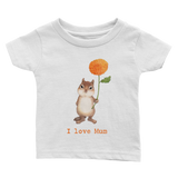 I Love Mum Infant Tee